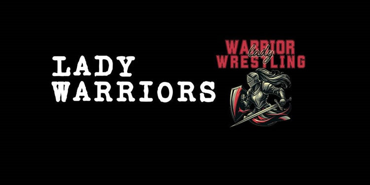 LADY WARRIORS
