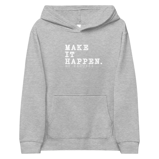 Youth "Make it Happen" Hoodie