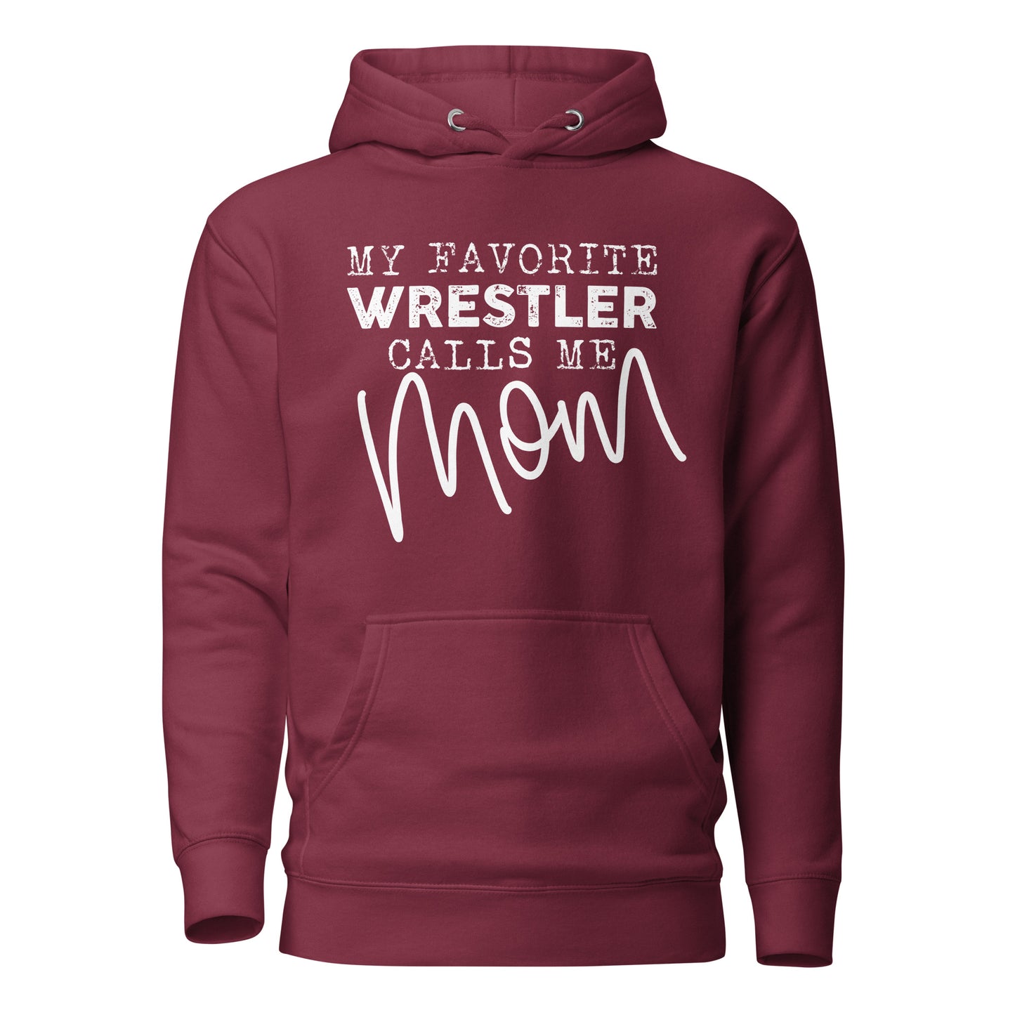 My Favorite Wrestler Unisex Hoodie
