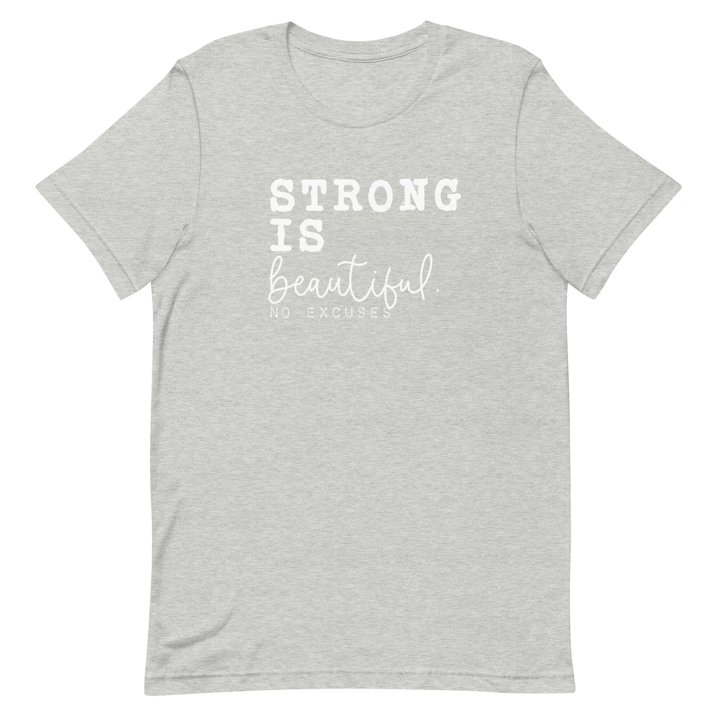 "Strong is Beautiful" Tee