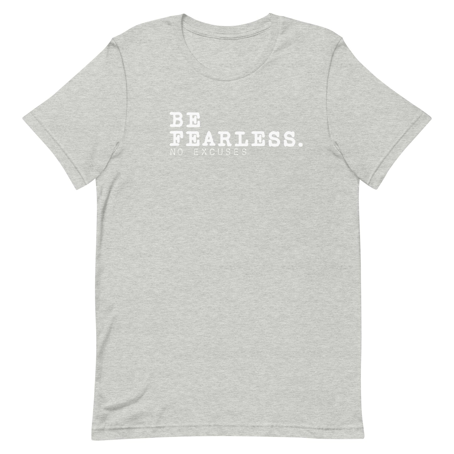 "Be Fearless" Tee