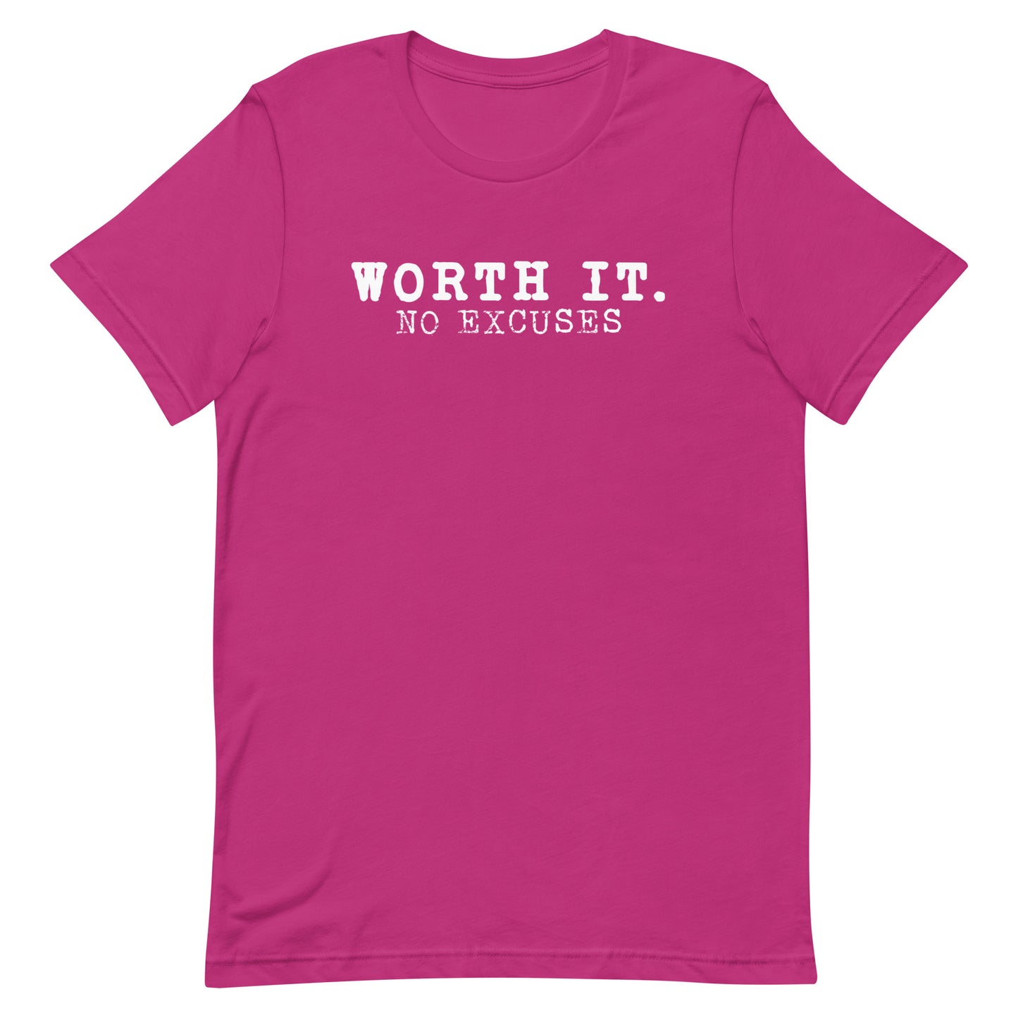Worth It Tee