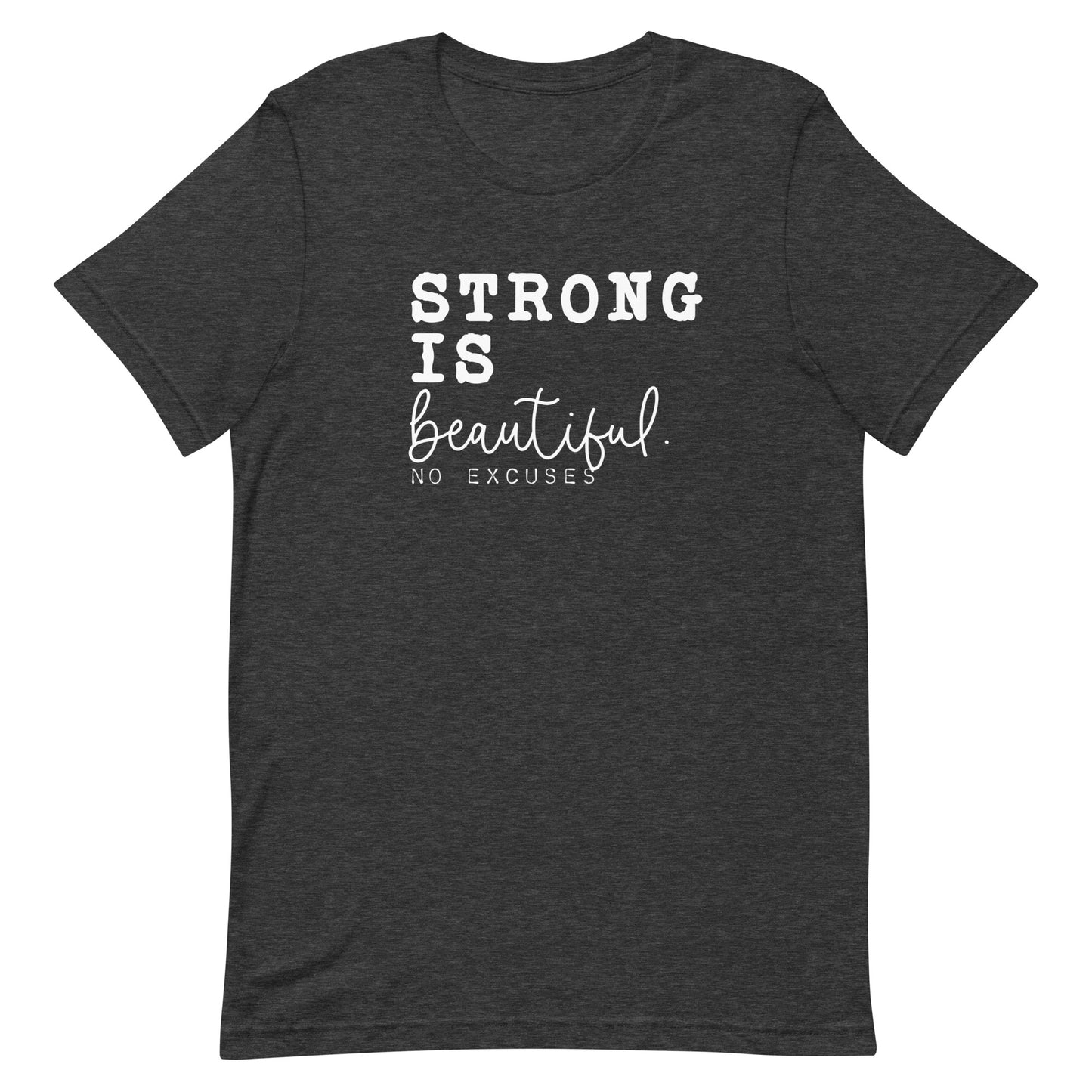 "Strong is Beautiful" Tee