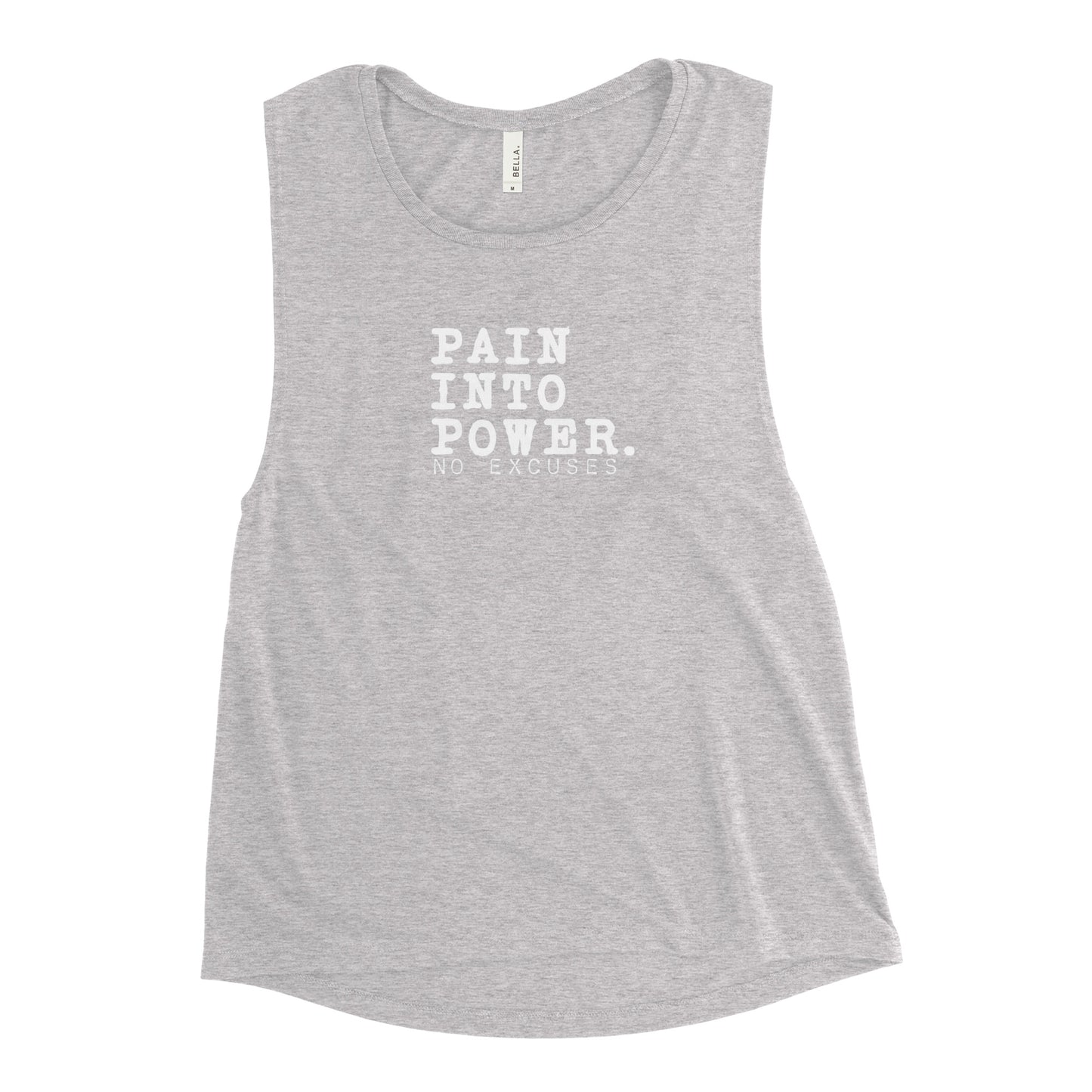 "Pain into Power" Ladies’ Muscle Tank