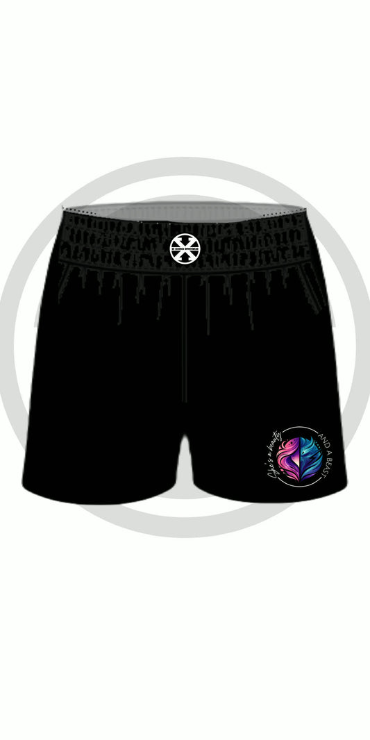 Beauty and BEAST Fight Shorts