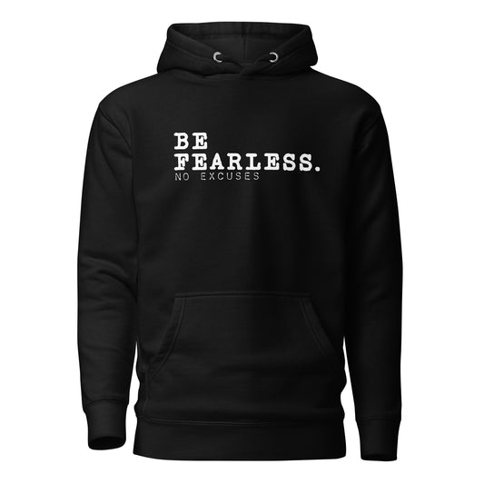 "Be Fearless" Unisex Hoodie