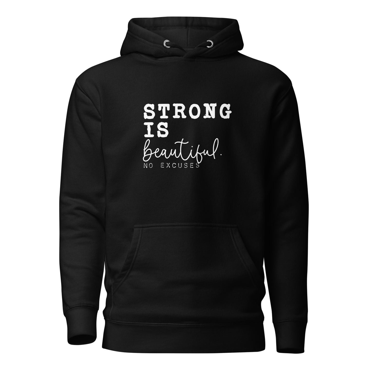 "Strong is Beautiful" Unisex Hoodie