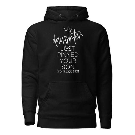 My Daughter Unisex Hoodie