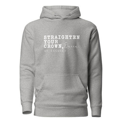 "Straighten Your Crown" Unisex Hoodie