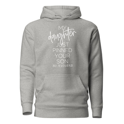 My Daughter Unisex Hoodie