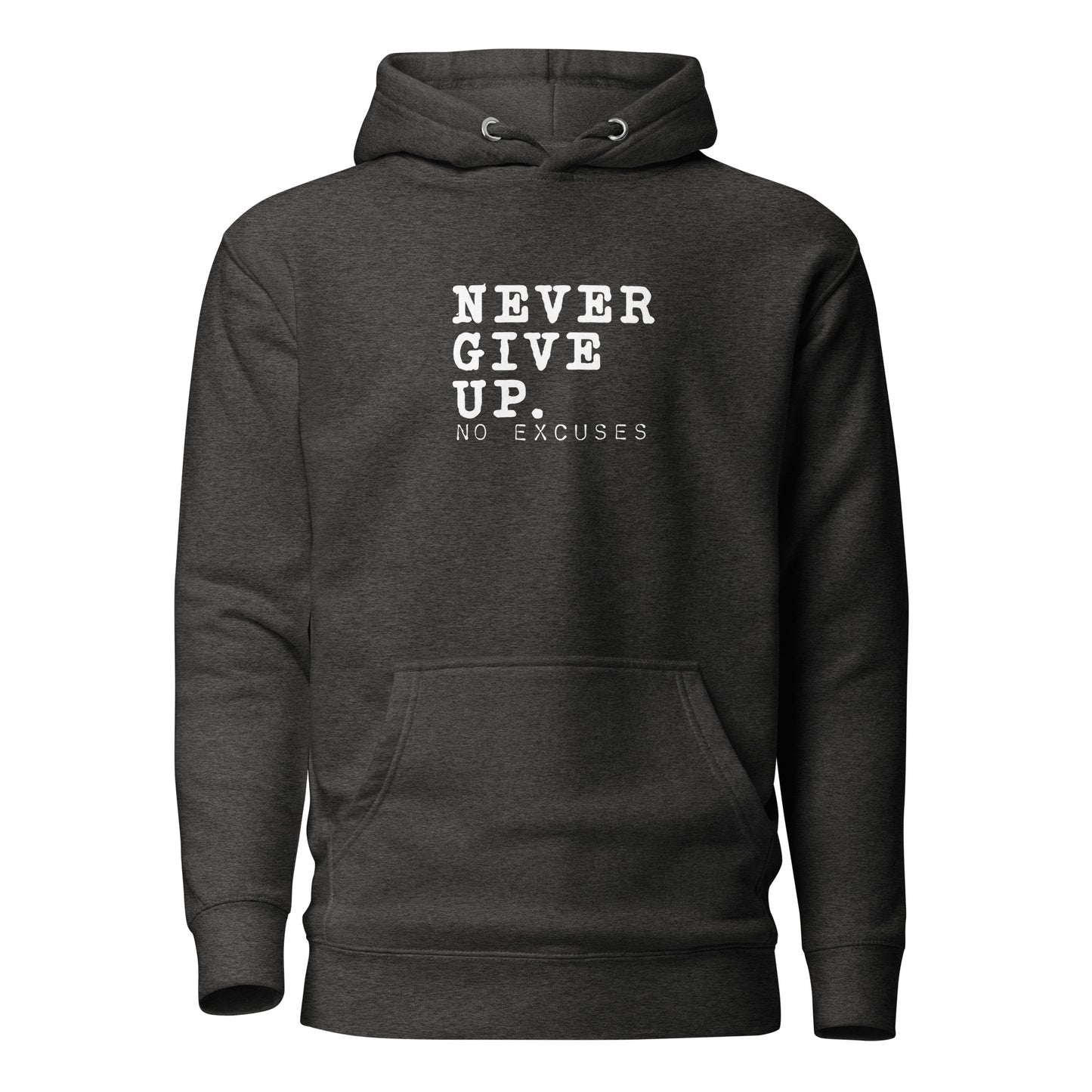 "Never Give Up" Unisex Hoodie