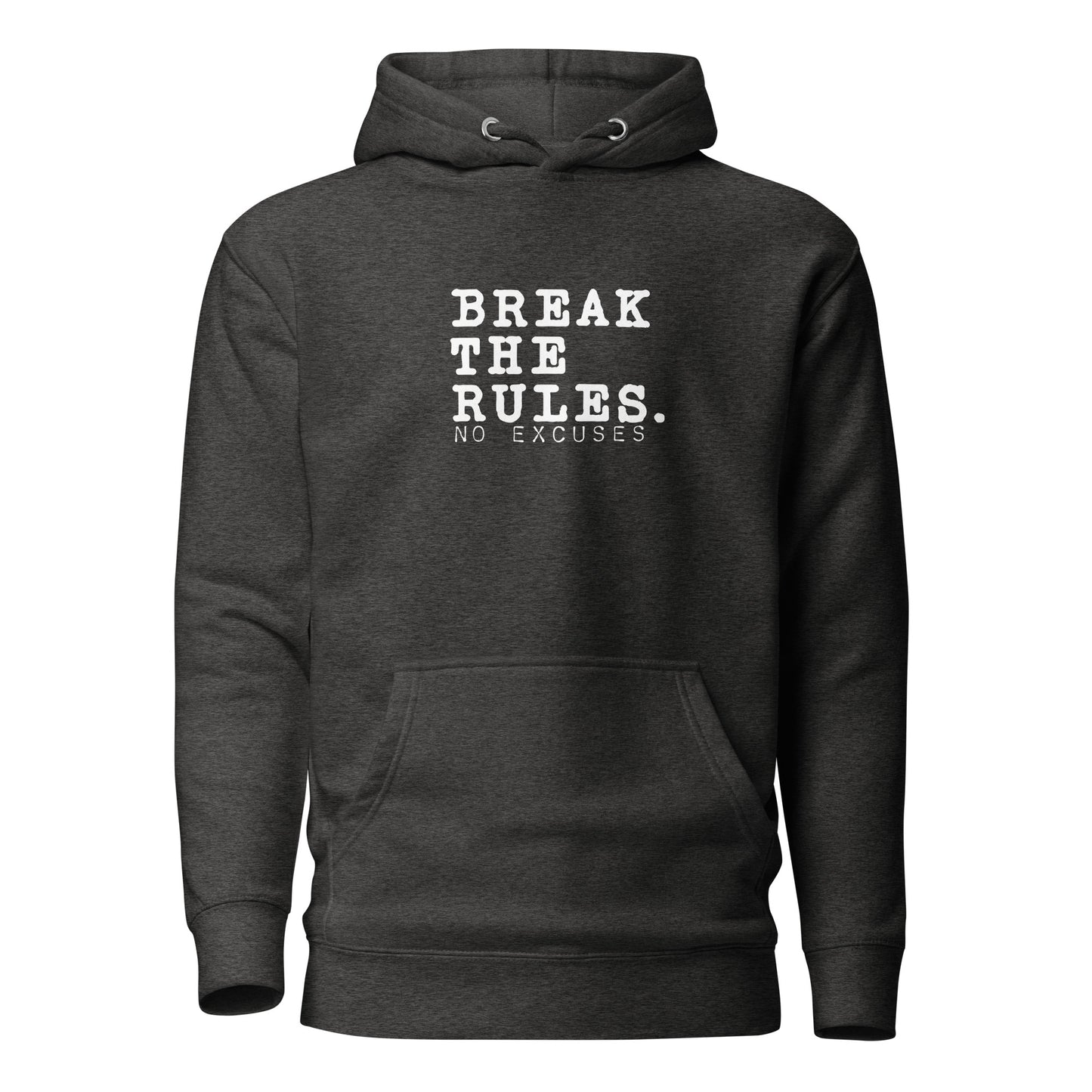 "Break the Rules" Unisex Hoodie