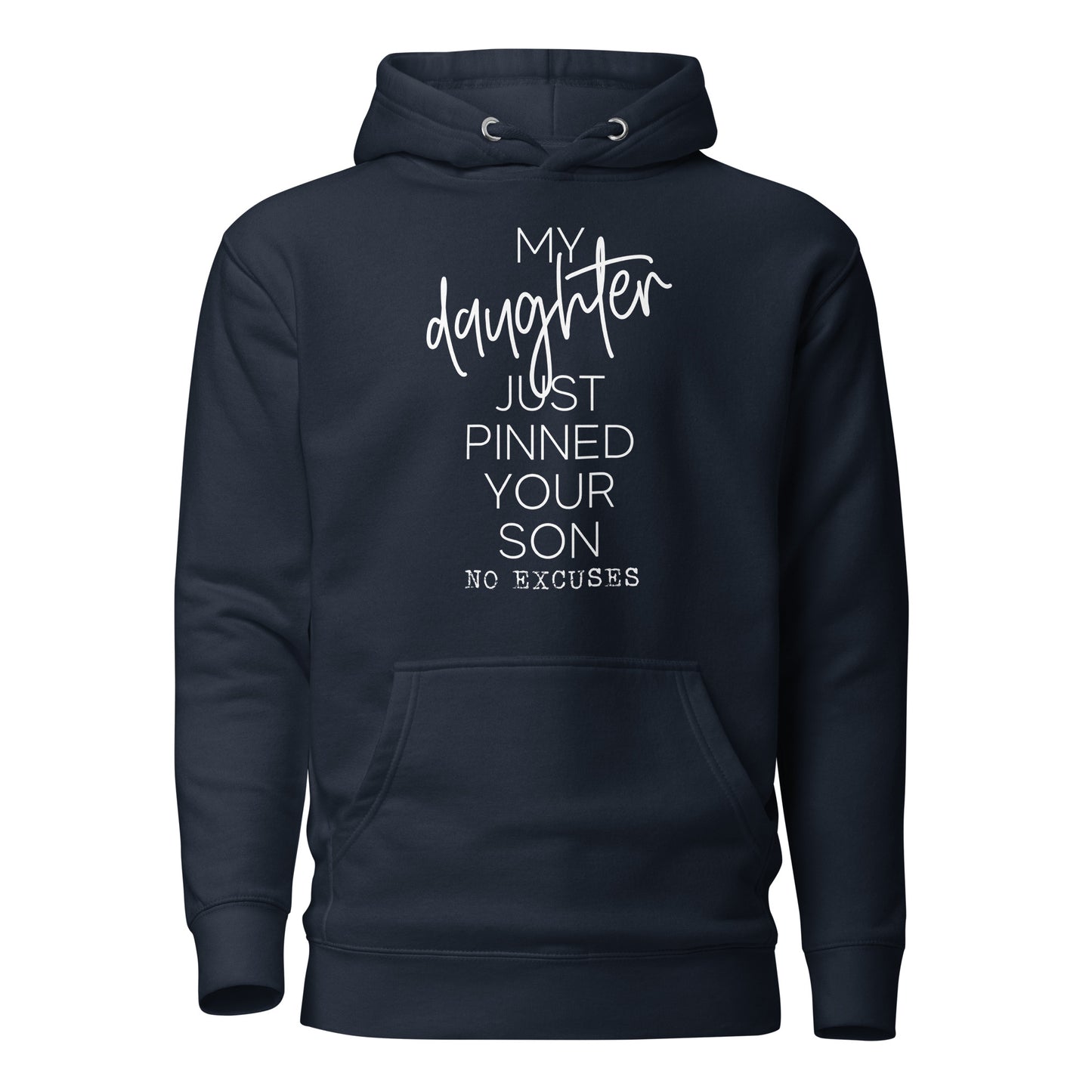 My Daughter Unisex Hoodie