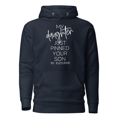 My Daughter Unisex Hoodie