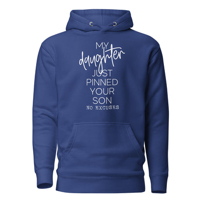 My Daughter Unisex Hoodie