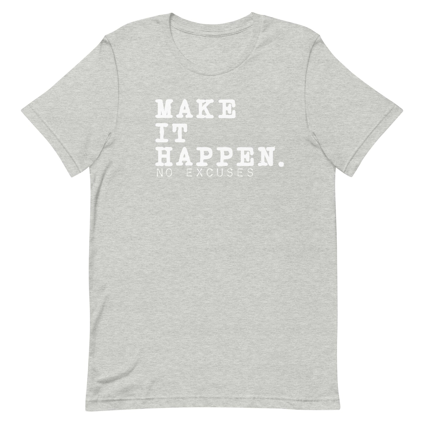 "Make it Happen" Tee