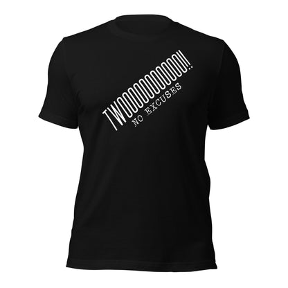 Twoooooooo Unisex t-shirt