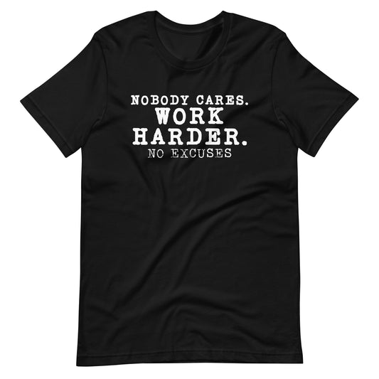 Nobody Cares Tee