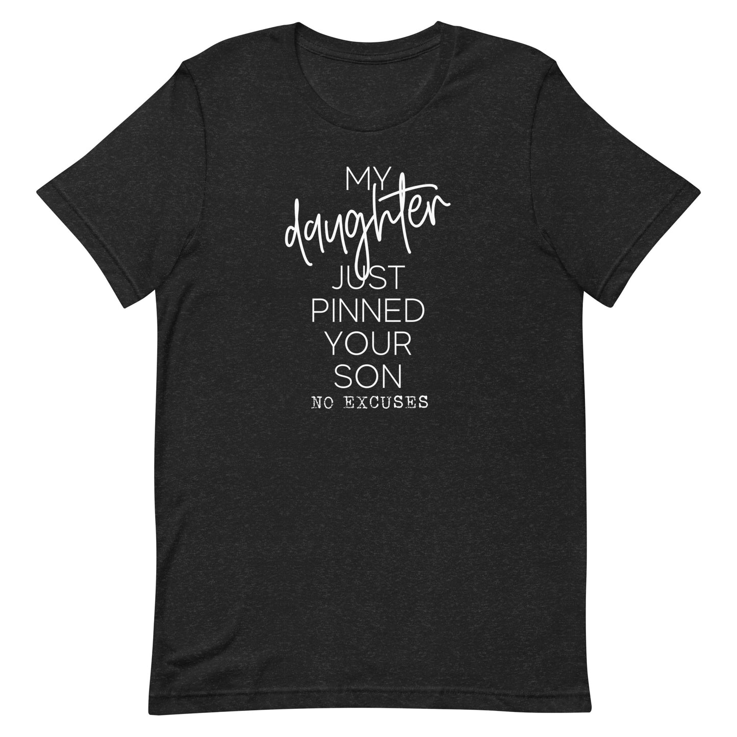 My Daughter Unisex t-shirt