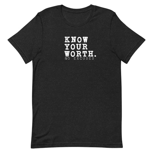 "Know Your Worth" Tee