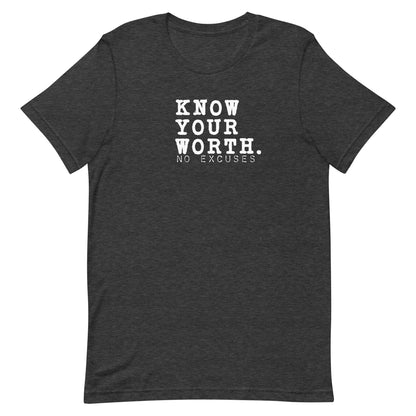 "Know Your Worth" Tee