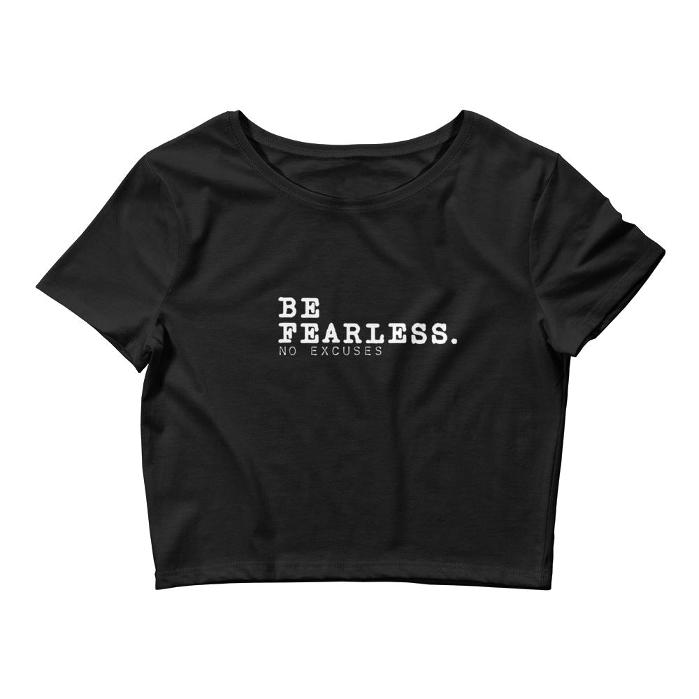 "Be Fearless" Fitted Crop Tee