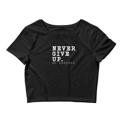 "Never Give Up" Fitted Crop Tee