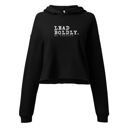 "Lead Boldly" Crop Hoodie