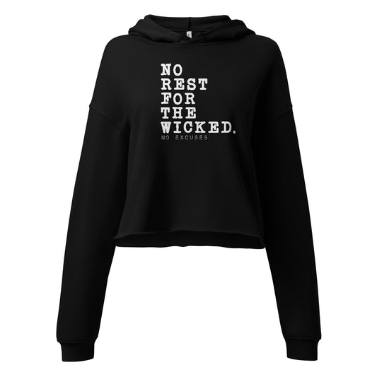 "No Rest for the Wicked" Crop Hoodie