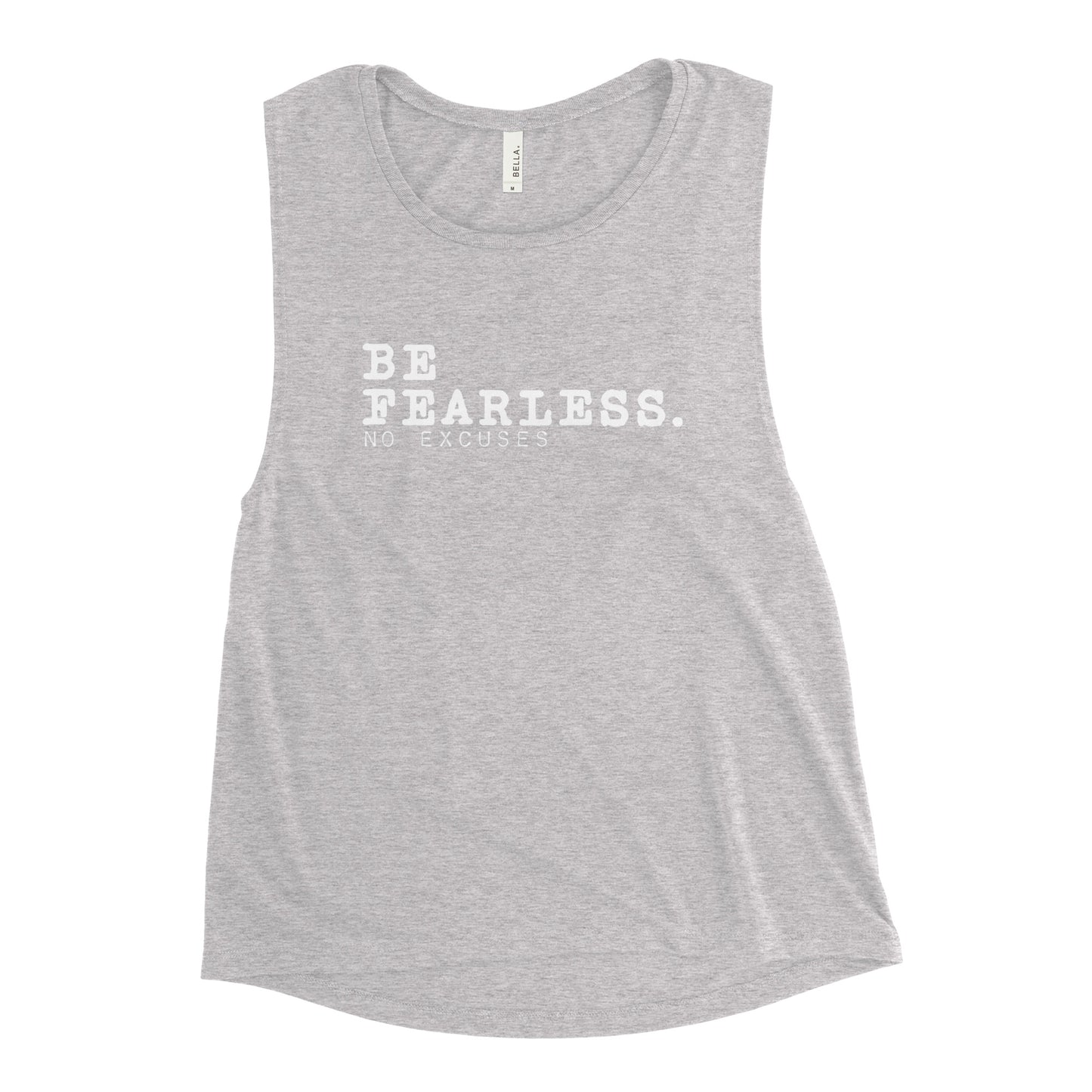 "Be Fearless" Ladies’ Muscle Tank